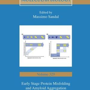 Early Stage Protein Misfolding and Amyloid Aggregation (Original PDF from Publisher)