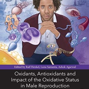 Oxidants, Antioxidants, and Impact of the Oxidative Status in Male Reproduction (PDF)