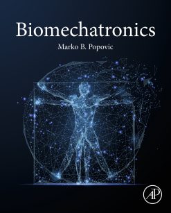 Biomechatronics (Original PDF from Publisher)