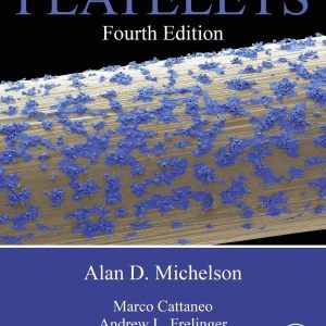 Platelets, 4th Edition (Original PDF from Publisher)