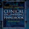 Clinical Engineering Handbook, 2nd Edition (Original PDF from Publisher)