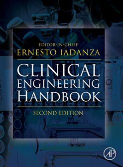 Clinical Engineering Handbook, 2nd Edition (Original PDF from Publisher)