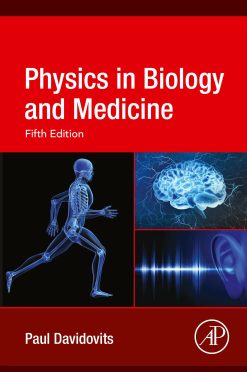 Physics in Biology and Medicine, 5th Edition (EPUB)