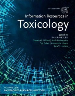 Information Resources in Toxicology: Volume 2: The Global Arena, 5th Edition (Original PDF from Publisher)