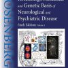 Rosenberg’s Molecular and Genetic Basis of Neurological and Psychiatric Disease: Volume 1, 6th Edition (Original PDF from Publisher)