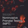 Noninvasive Prenatal Testing (NIPT): Applied Genomics in Prenatal Screening and Diagnosis (PDF)