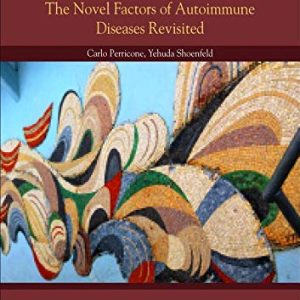 Mosaic of Autoimmunity: The Novel Factors of Autoimmune Diseases (Original PDF from Publisher)