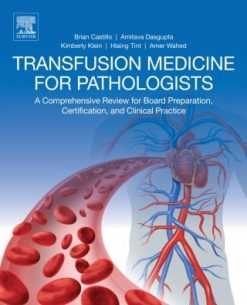 Transfusion Medicine for Pathologists (EPUB)