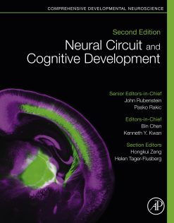 Neural Circuit and Cognitive Development: Comprehensive Developmental Neuroscience, 2nd Edition (Original PDF from Publisher)