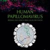 Human Papillomavirus: Proving and Using a Viral Cause for Cancer (EPUB)