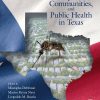 Mosquitoes, Communities, and Public Health in Texas (Original PDF from Publisher)