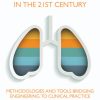 Lung Function Testing in the 21st Century: Methodologies and Tools Bridging Engineering to Clinical Practice (Original PDF from Publisher)