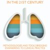Lung Function Testing in the 21st Century: Methodologies and Tools Bridging Engineering to Clinical Practice (EPUB)