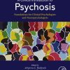A Clinical Introduction to Psychosis: Foundations for Clinical Psychologists and Neuropsychologists (EPUB)
