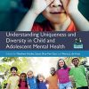 Understanding Uniqueness and Diversity in Child and Adolescent Mental Health (Original PDF from Publisher)