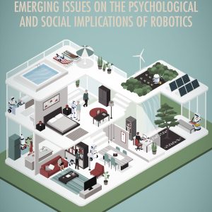 Living with Robots: Emerging Issues on the Psychological and Social Implications of Robotics (Original PDF from Publisher)