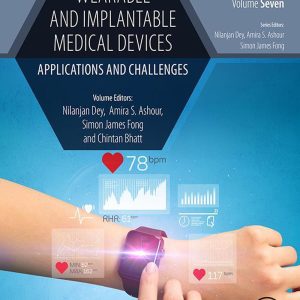 Wearable and Implantable Medical Devices: Applications and Challenges (EPUB)