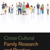 Cross-Cultural Family Research and Practice (EPUB)