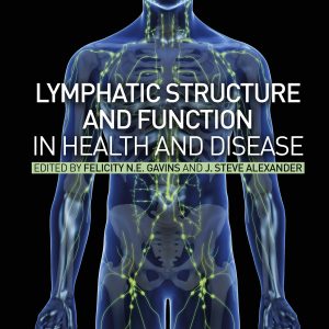 Lymphatic Structure and Function in Health and Disease (EPUB)