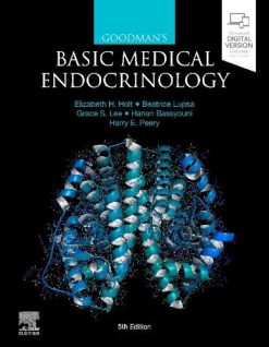 Goodman’s Basic Medical Endocrinology, 5th edition (Original PDF from Publisher)
