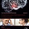 Diagnosis and Management in Dementia: The Neuroscience of Dementia, Volume 1 (EPUB)