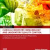 Clinical Chemistry, Immunology and Laboratory Quality Control: A Comprehensive Review for Board Preparation, Certification and Clinical Practice, 2nd Edition (Original PDF from Publisher)