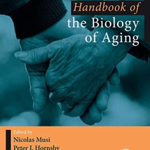 Handbook of the Biology of Aging, 9th Edition (Original PDF from Publisher)