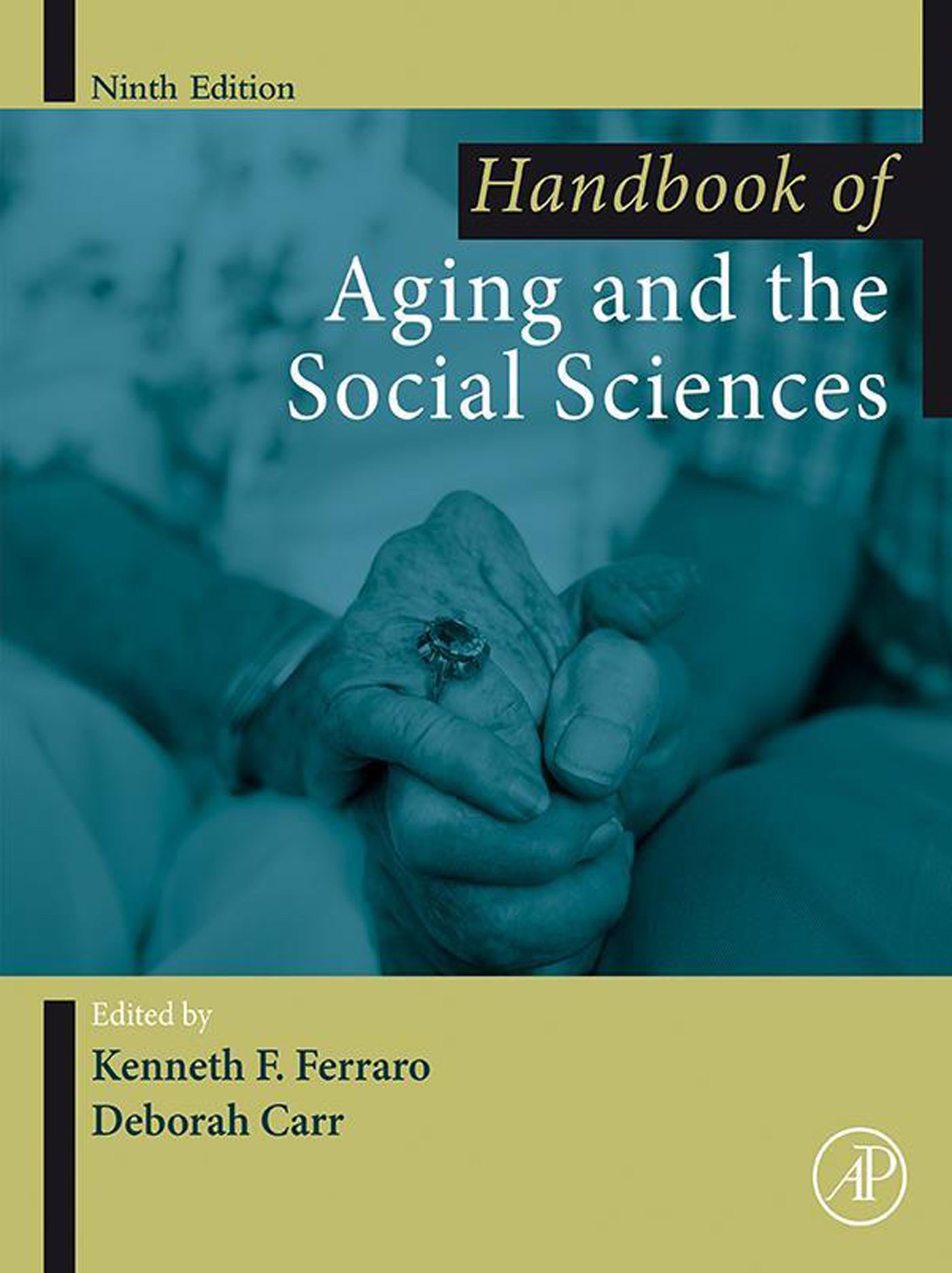 Handbook of Aging and the Social Sciences, 9th Edition (Original PDF from Publisher)