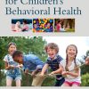 Clinician’s Toolkit for Children’s Behavioral Health (Original PDF from Publisher)