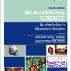 Biomaterials Science: An Introduction to Materials in Medicine, 4th Edition (Original PDF from Publisher)