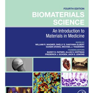 Biomaterials Science: An Introduction to Materials in Medicine, 4th Edition (EPUB)