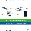 Applied Human Factors in Medical Device Design (EPUB)