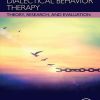 The Handbook of Dialectical Behavior Therapy: Theory, Research, and Evaluation (EPUB)