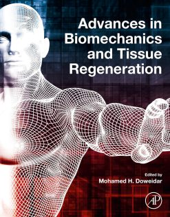 Advances in Biomechanics and Tissue Regeneration (EPUB)