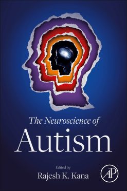 The Neuroscience of Autism (Original PDF from Publisher)