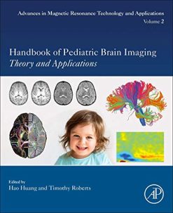 Handbook of Pediatric Brain Imaging: Methods and Applications (Original PDF from Publisher)
