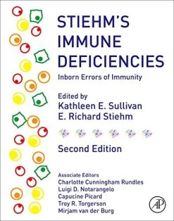 Stiehm’s Immune Deficiencies: Inborn Errors of Immunity, 2nd Edition (Original PDF from Publisher)