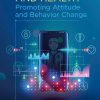 Technology and Health: Promoting Attitude and Behavior Change (EPUB)