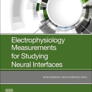 Electrophysiology Measurements for Studying Neural Interfaces (Original PDF from Publisher)