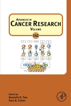 Advances in Cancer Research, Volume 142 (Original PDF from Publisher)