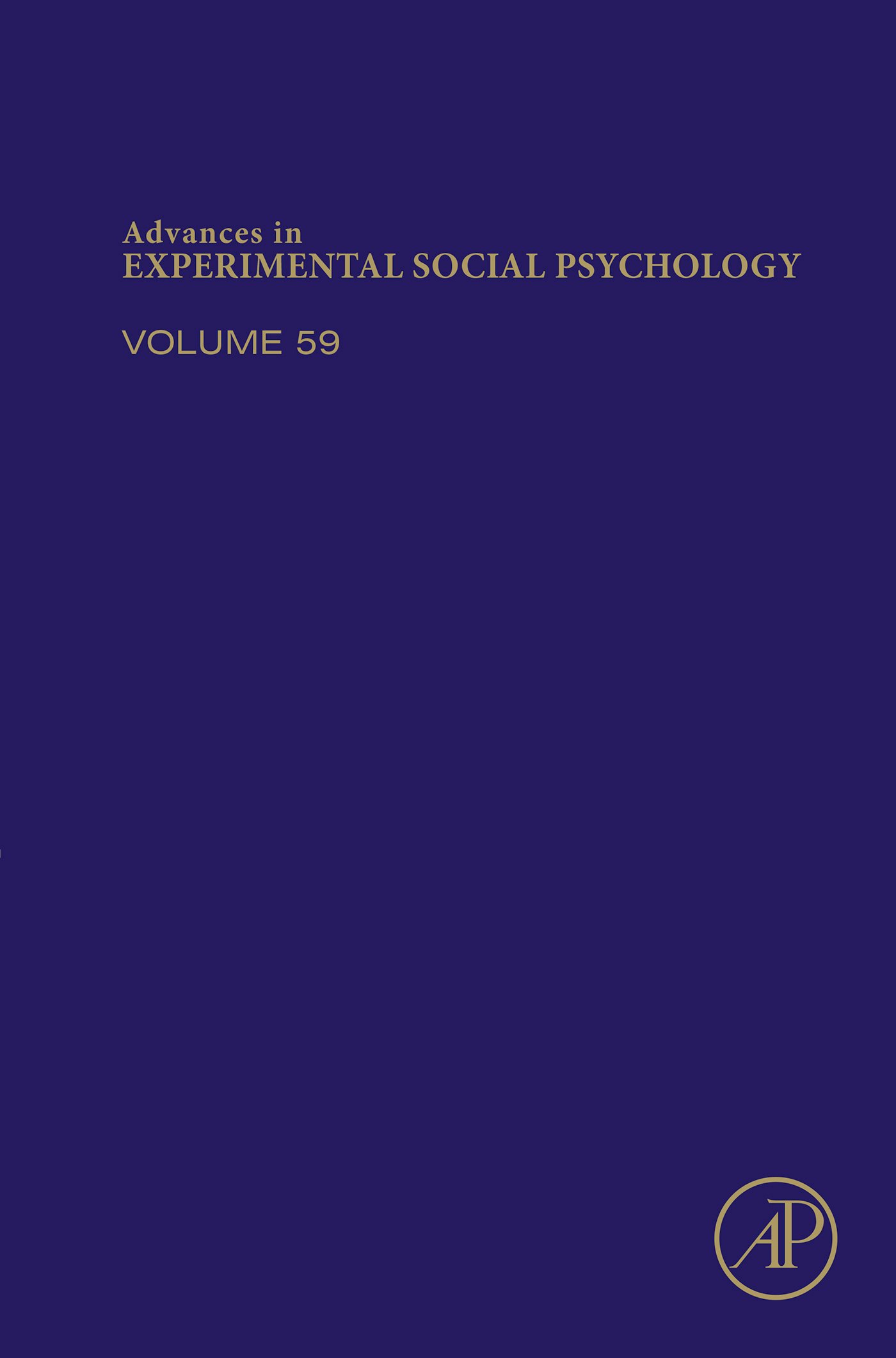 Advances in Experimental Social Psychology, Volume 59 (EPUB)
