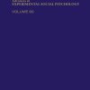 Advances in Experimental Social Psychology, Volume 60 (EPUB)