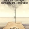 The Science of Religion, Spirituality, and Existentialism (EPUB)
