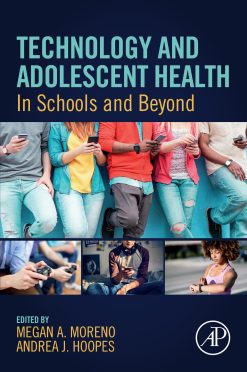 Technology and Adolescent Health: In Schools and Beyond (EPUB)