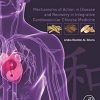 Mechanisms of Action in Disease and Recovery in Integrative Cardiovascular Chinese Medicine: Volume 6 (Original PDF from Publisher)