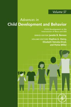 Child Development at the Intersection of Race and SES, Volume 57 (EPUB)