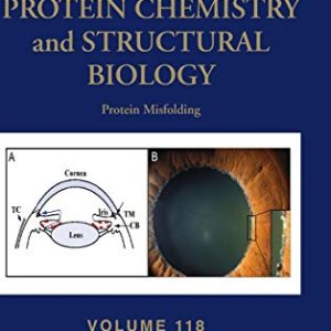 Protein Misfolding (Volume 118) (Advances in Protein Chemistry and Structural Biology, Volume 118) (Original PDF from Publisher)