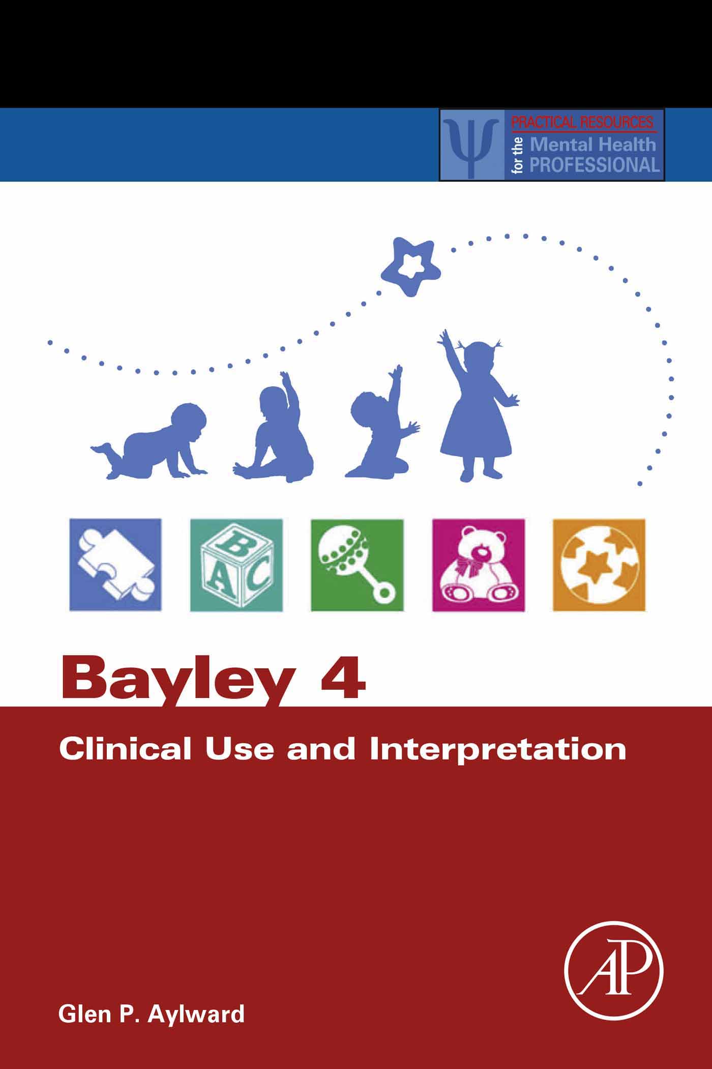 Bayley 4 Clinical Use and Interpretation (Original PDF from Publisher)