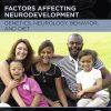 Factors Affecting Neurodevelopment: Genetics, Neurology, Behavior, and Diet (EPUB)