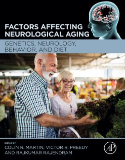 Factors Affecting Neurological Aging: Genetics, Neurology, Behavior, and Diet (Original PDF from Publisher)